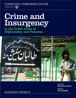 Crime and Insurgency in the Tribal Areas of Afghanistan and Pakistan