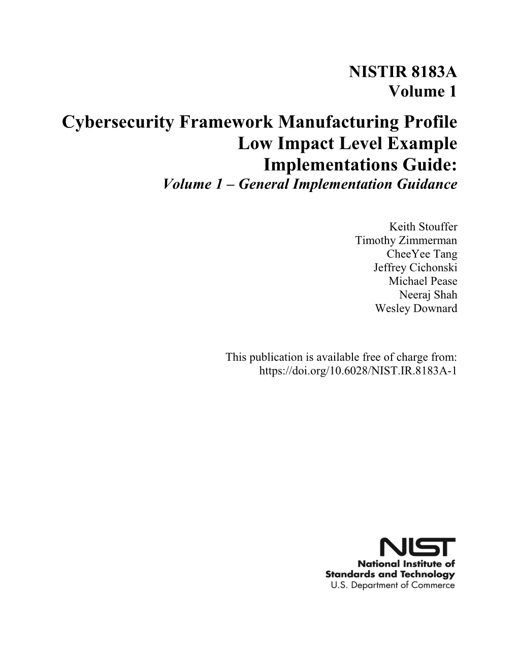 Cybersecurity Framework Manufacturing Profile Low Impact Level Example Implementations Guide: Volume 1 – General Implementation Guidance