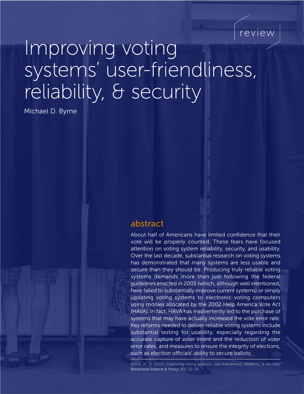 Improving Voting Systems' User-Friendliness, Reliability, & Security