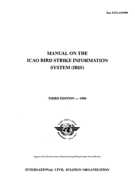 MANUAL on the ICAO BIRD STRIKE Informatlon SYSTEM (IBIS)