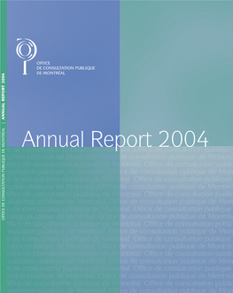 2004 Annual Report of the Office De Consultation Publique De Montréal