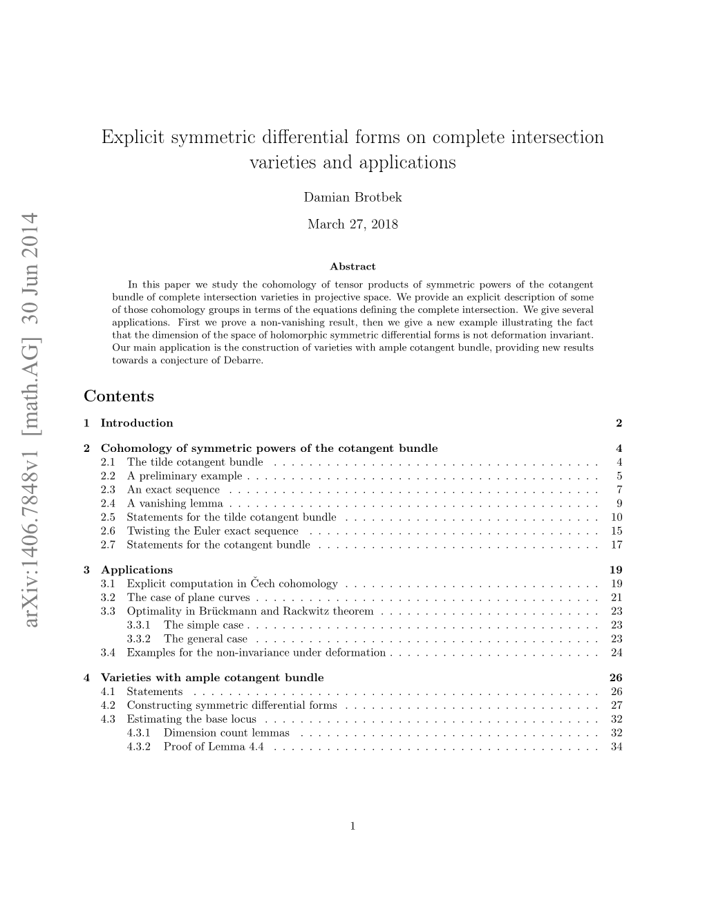 Explicit Symmetric Differential Forms on Complete Intersection Varieties And