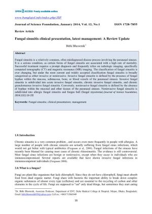 Fungal Sinusitis Clinical Presentation, Latest Management: a Review Update