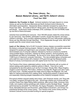 The Jones Library, Inc., Munson Memorial Library, and North Amherst Library Fiscal Year 2002