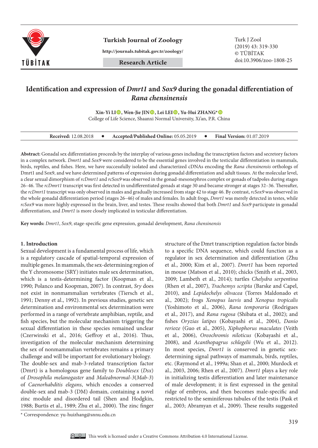 Identification and Expression of Dmrt1 and Sox9 During the Gonadal Differentiation of Rana Chensinensis