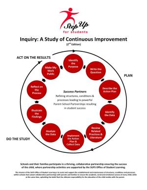 Inquiry: a Study of Continuous Improvement (2Nd Edition)