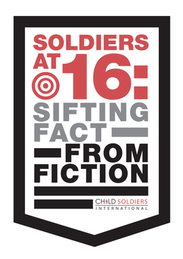 Soldiers at 16: Sifting Fact from Fiction