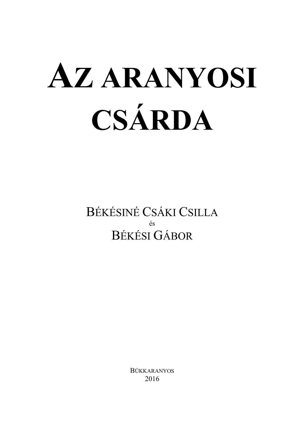 Az Aranyosi Csárda