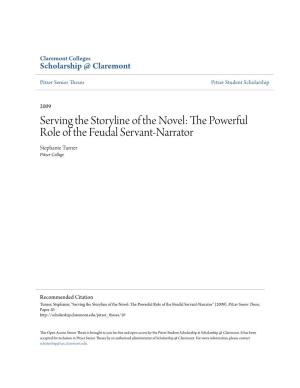 The Powerful Role of the Feudal Servant-Narrator