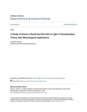 A Study of Nones in Brazil and the USA in Light of Secularization Theory with Missiological Implications