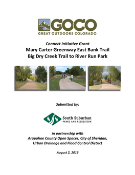 Mary Carter Greenway East Bank Trail Big Dry Creek Trail to River Run Park