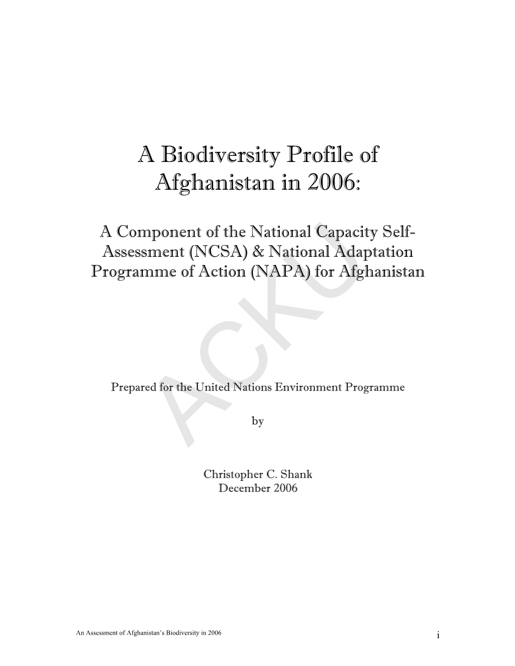 A Biodiversity Profile of Afghanistan in 2006