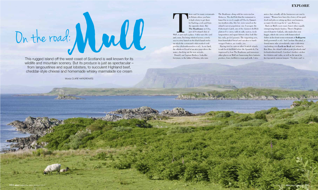 Mull’S West Coast, I Meet Other Equally the Boathouse on Ulva, Fisherman’S Catch, One of the Classiest Shellfish Enterprising Female Foodies