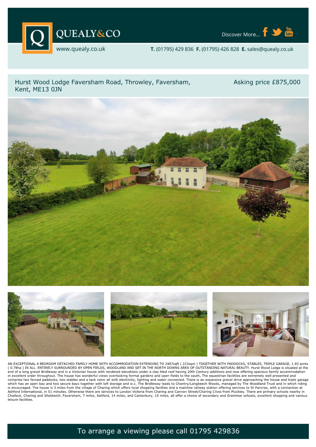 Hurst Wood Lodge Faversham Road, Throwley, Faversham, Kent, ME13 0JN Asking Price £875000