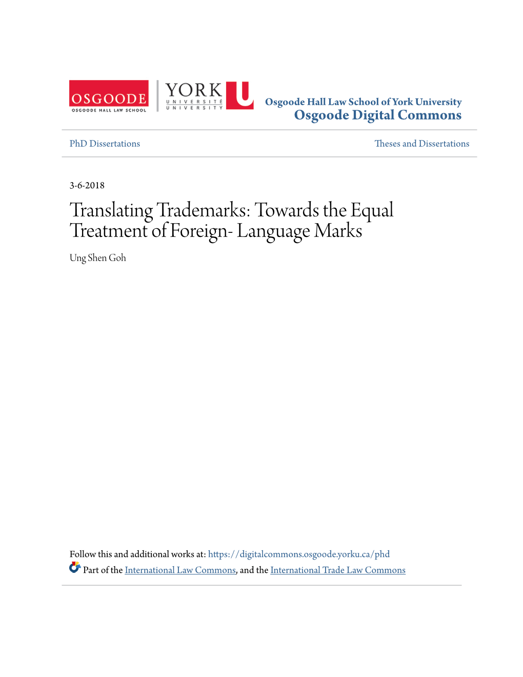 Translating Trademarks: Towards the Equal Treatment of Foreign- Language Marks Ung Shen Goh