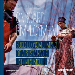 Summary of the Report : Onboard Employment Socio-Economic Impact of a Sustainable Fisheries Model