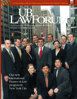 UB LAWFORUM the Magazine of the University at Buffalo Law School the State University of New York