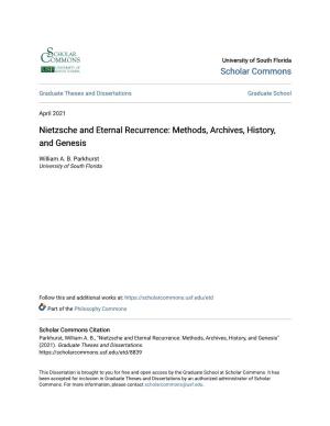 Nietzsche and Eternal Recurrence: Methods, Archives, History, and Genesis