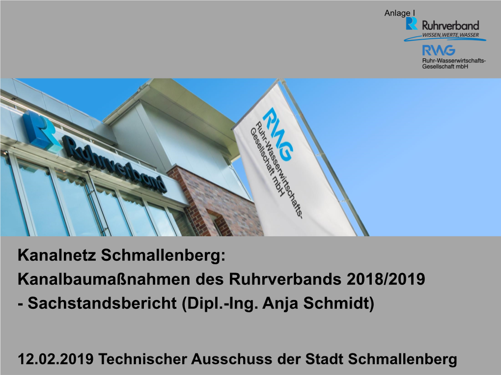 Kanalnetz Schmallenberg: Kanalbaumaßnahmen Des Ruhrverbands 2018/2019 - Sachstandsbericht (Dipl.-Ing