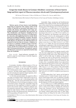 Grapevine Trunk Disease in German Viticulture: Occurrence of Lesser Known Fungi and First Report Ofphaeoacremonium Viticola and P