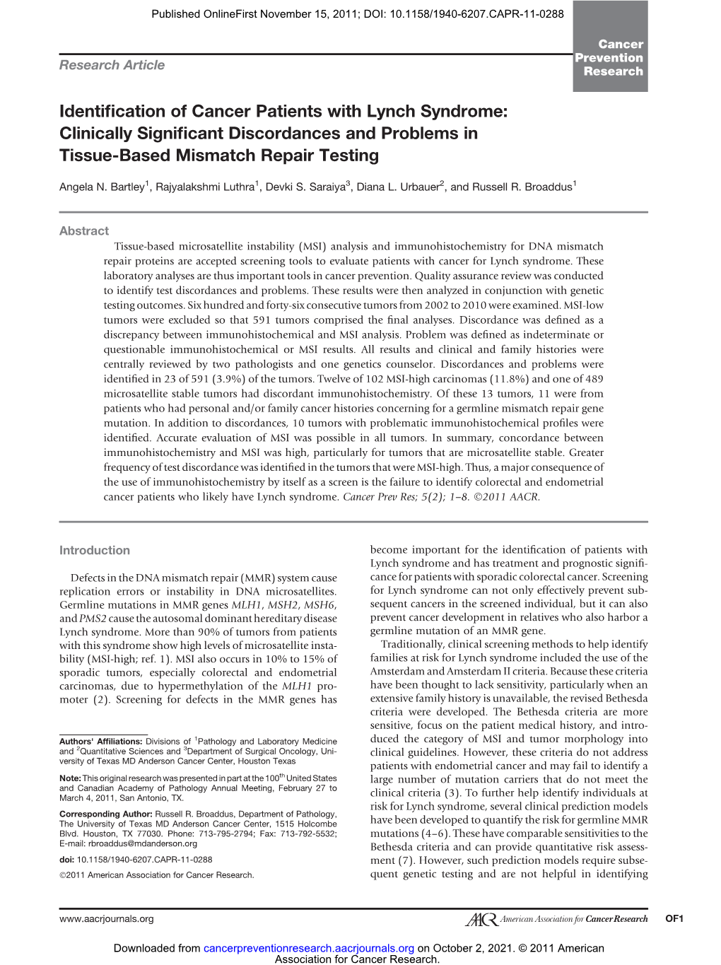 Identification of Cancer Patients with Lynch Syndrome: Clinically Significant Discordances and Problems in Tissue-Based Mismatch Repair Testing