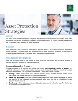 Asset Protection Strategies Has Gained the Attention of Wealthy Americans Over the Years As the Legal System Has Become Increasingly Subject to Unwarranted Litigation