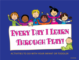 Activities to Do with Your Infant Or Toddler