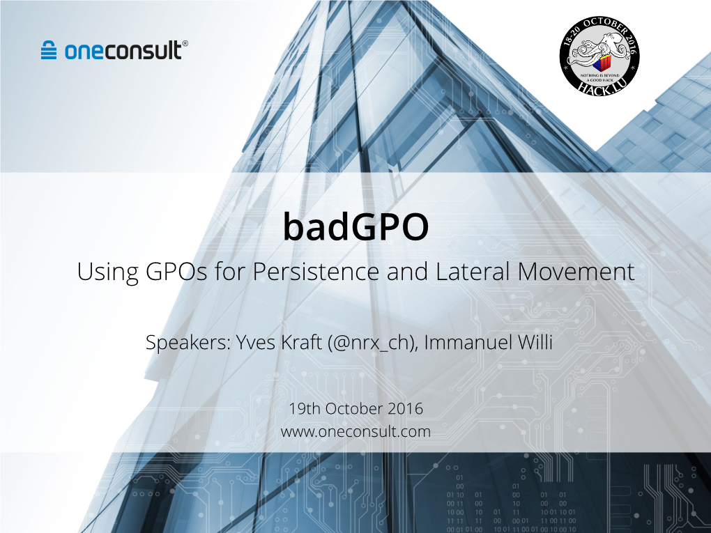 Badgpo Using Gpos for Persistence and Lateral Movement
