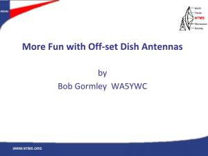 More Fun with Off-Set Dish Antennas