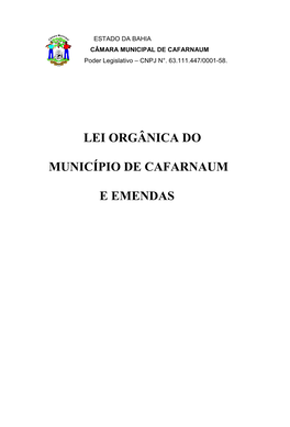 Lei Orgânica Municipal No Intuito De Alcançarmos Os Objetivos Almejados Por Todos