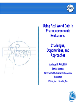 Using Real World Data in Pharmacoeconomic Evaluations