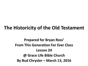 The Historicity of the Old Testament