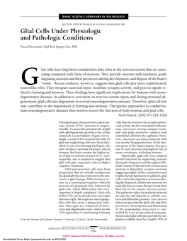 Glial Cells Under Physiologic and Pathologic Conditions