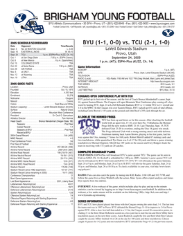 BRIGHAM YOUNG FOOTBALL BYU Athletic Communications • 30 SFH • Provo, UT • (801) 422-8948 • Fax: (801) 422-0633 • Football Contact Info