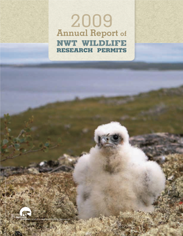 Annual Report of NWT WILDLIFE RESEARCH PERMITS Photo Credit: Environment and Natural Resources