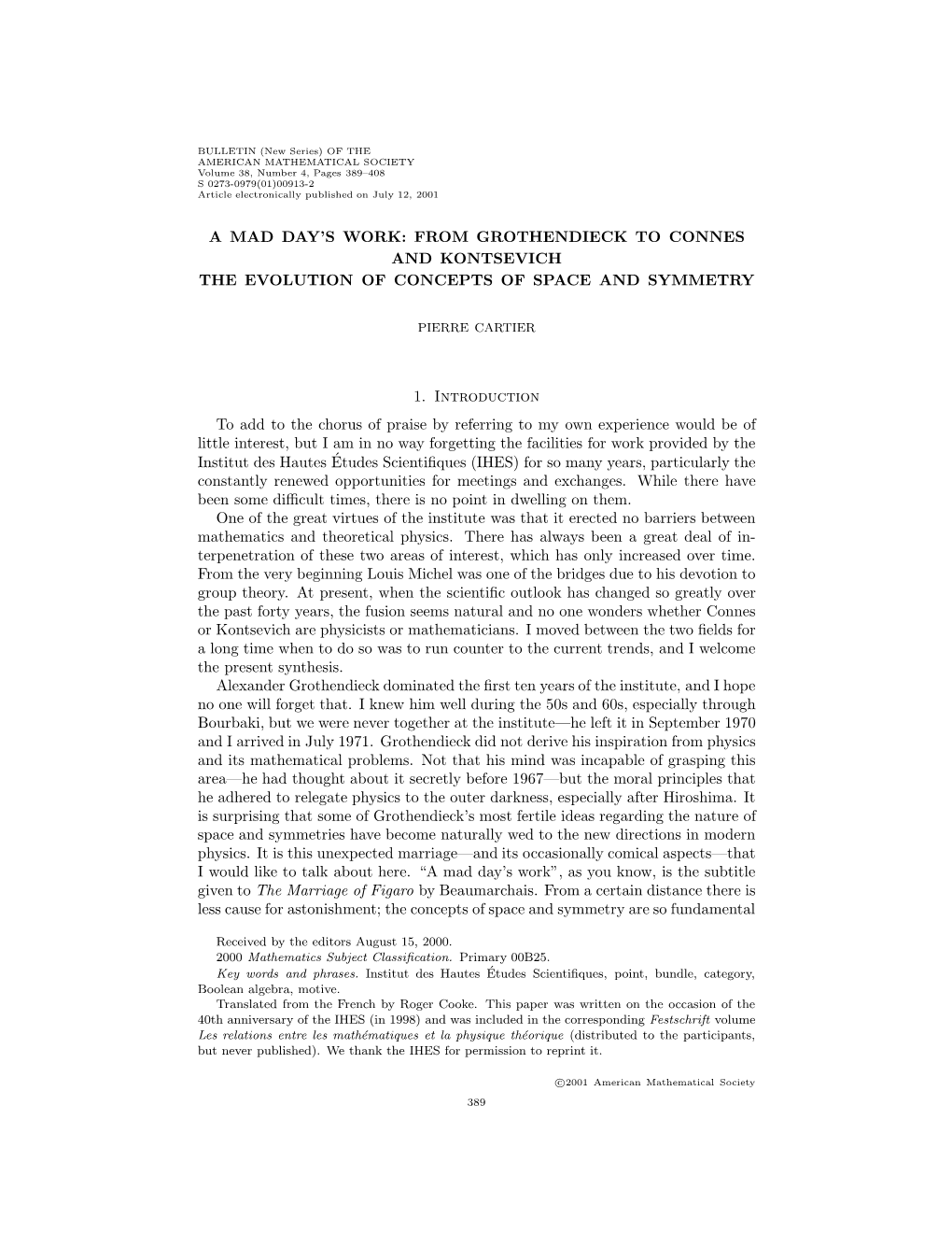 A Mad Day's Work: from Grothendieck to Connes and Kontsevich