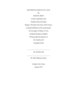 SENTIMENTALISM in COL. JACK by SYED W. RIZVI a Thesis Submitted