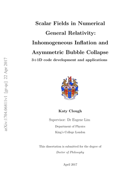 Scalar Fields in Numerical General Relativity: Inhomogeneous Inflation and Asymmetric Bubble Collapse 3+1D Code Development and Applications