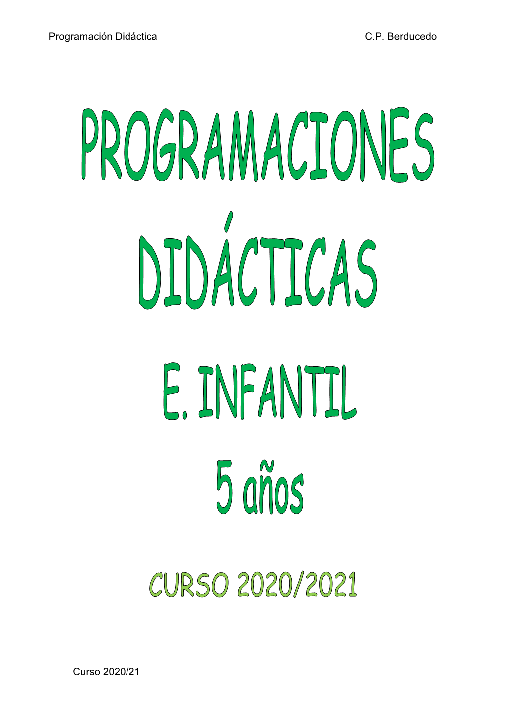 Programación Didáctica C.P. Berducedo Curso 2020/21
