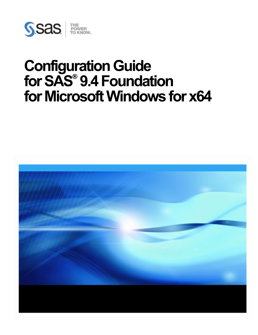 Configuration Guide--SAS 9.4 Foundation for Microsoft Windows For