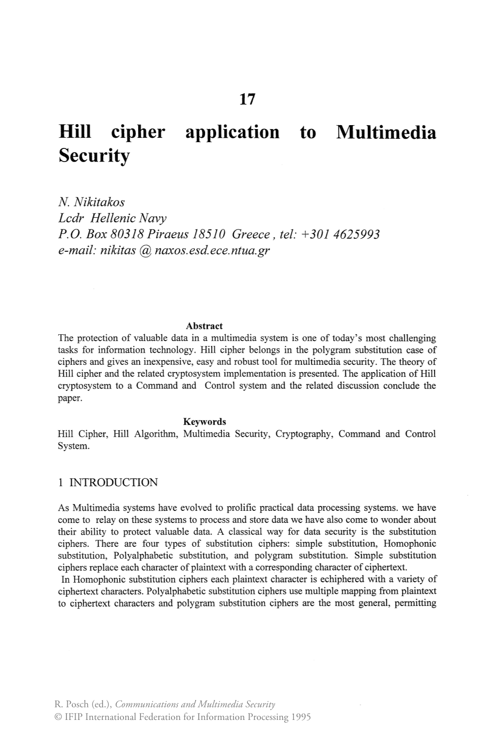 Hill Cipher Security Application to Multimedia