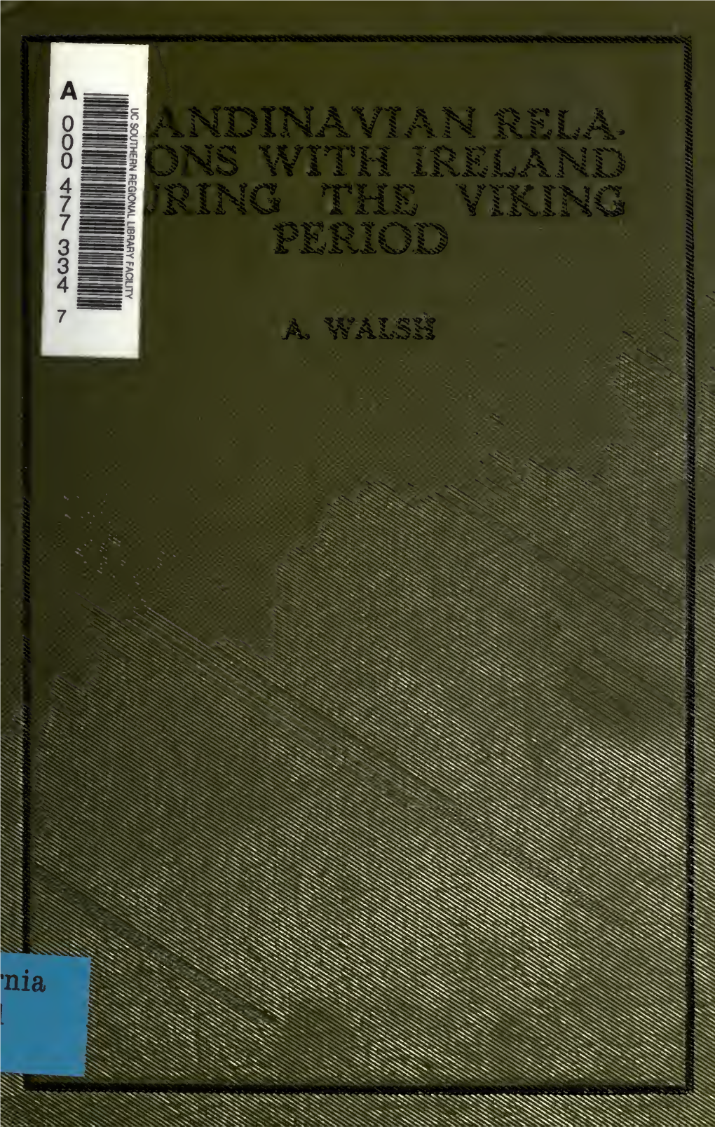 Scandinavian Relations with Ireland During the Viking Period (1922)