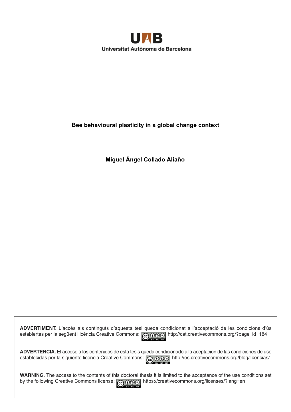 Bee Behavioural Plasticity in a Global Change Context Miguel Ángel Collado Aliaño