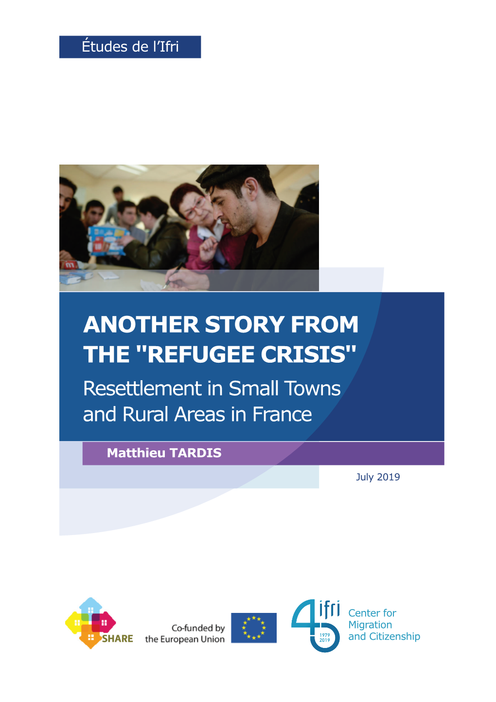 "Refugee Crisis": Resettlement in Small Towns and Rural Areas In