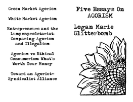 Five Essays on AGORISM White Market Agorism