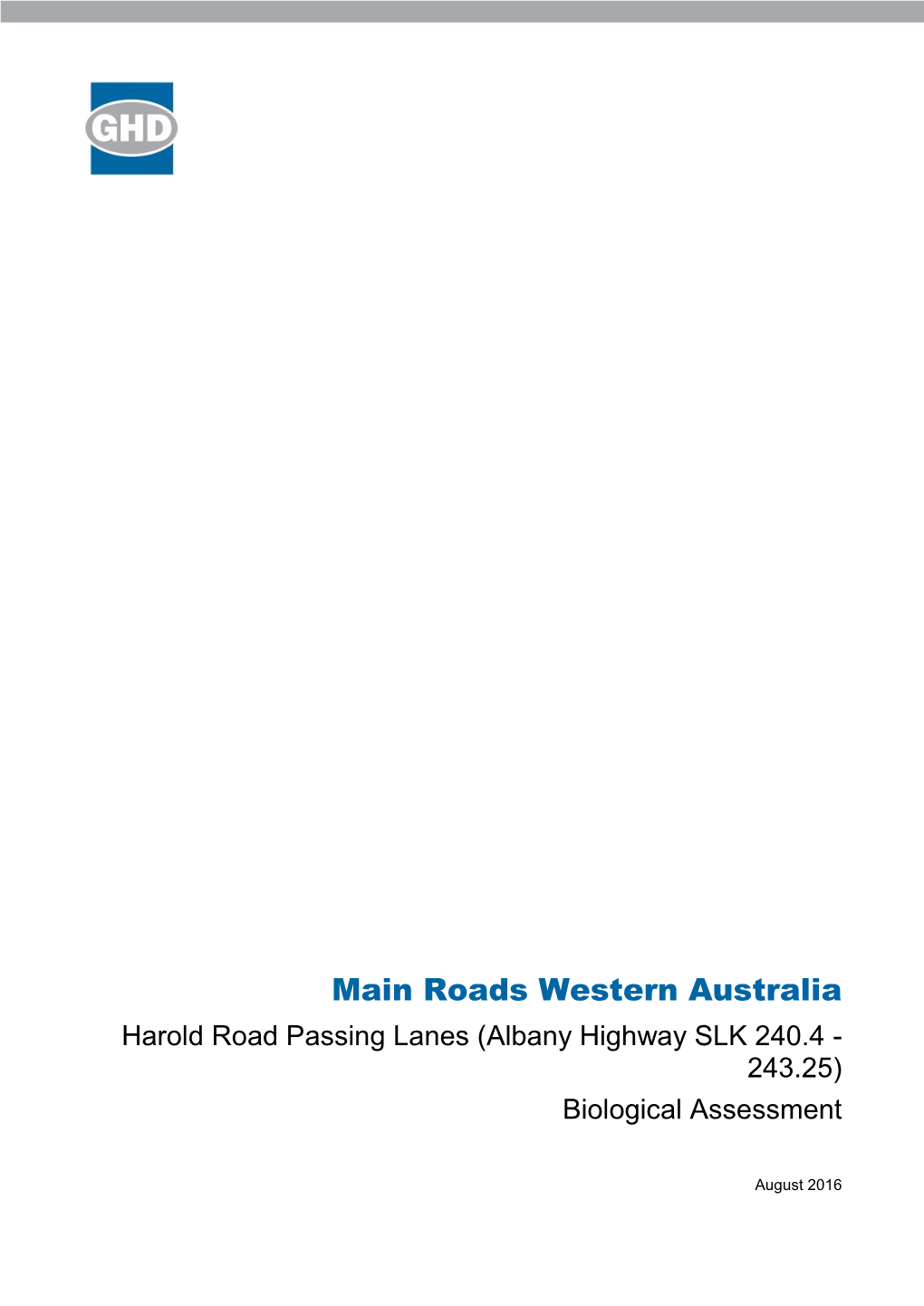 Roads Western Australia Harold Road Passing Lanes (Albany Highway SLK 240.4 - 243.25) Biological Assessment