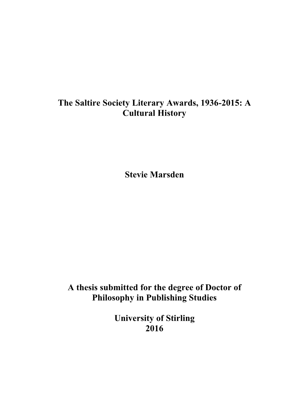 The Saltire Society Literary Awards, 1936-2015: a Cultural History