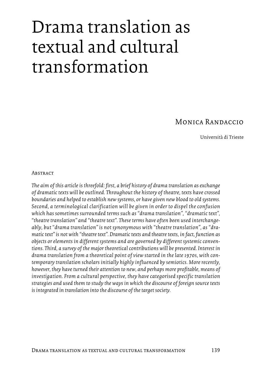 Drama Translation As Textual and Cultural Transformation