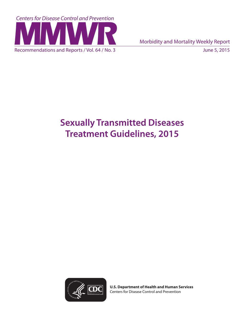 Sexually Transmitted Diseases Treatment Guidelines, 2015