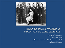 ATLANTA DAILY WORLD: a STORY of SOCIAL CHANGE by M